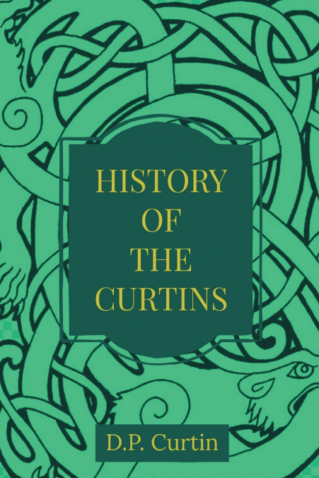 The History of the Curtins