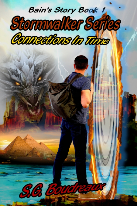 Stormwalker Series, Connections In Time, Bain’s Story (Book 1)