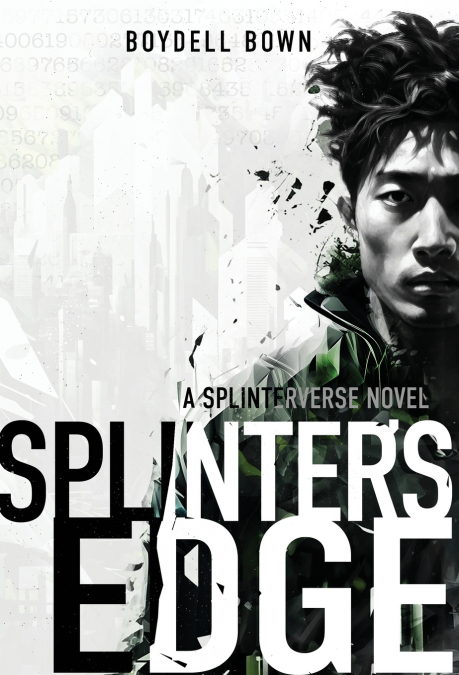 Splinter’s Edge