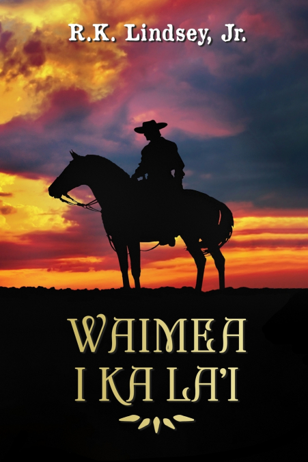 Waimea I Ka La’i