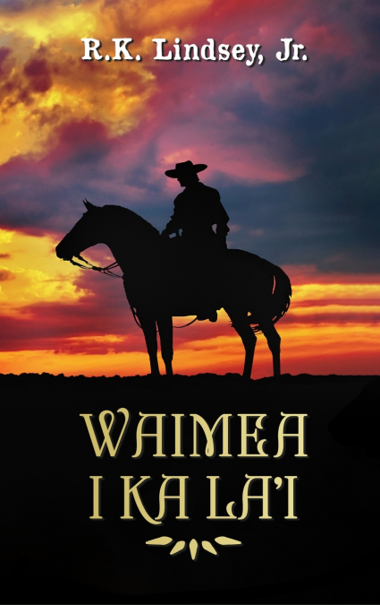 Waimea I Ka La’i