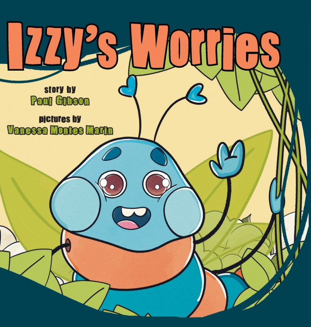 Izzy’s Worries