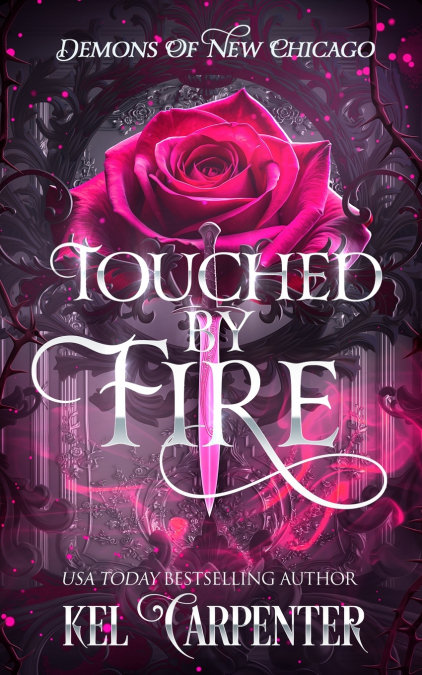 Touched by Fire