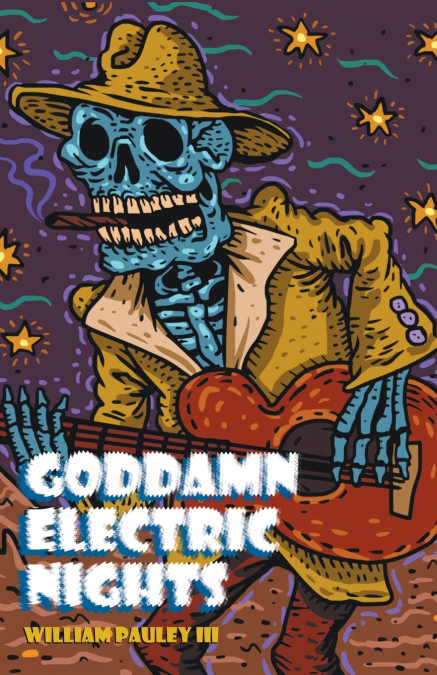 Goddamn Electric Nights