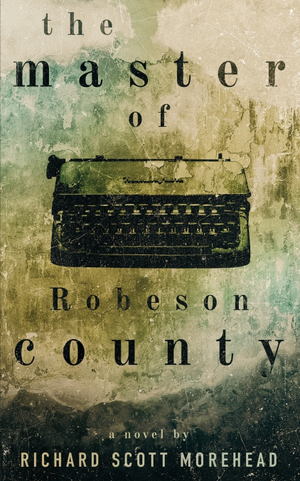 The Master of Robeson County