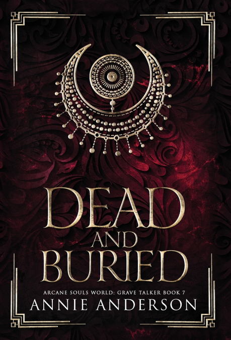 Dead and Buried