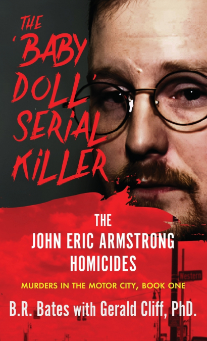 THE ’BABY DOLL’ SERIAL KILLER