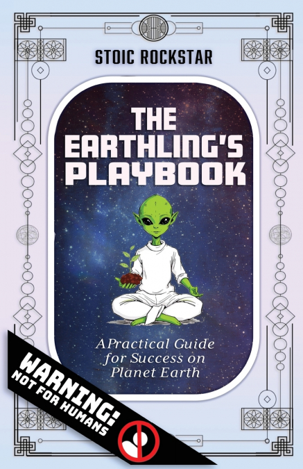 The Earthling’s Playbook