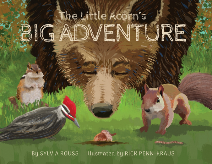 The Little Acorn’s Big Adventure