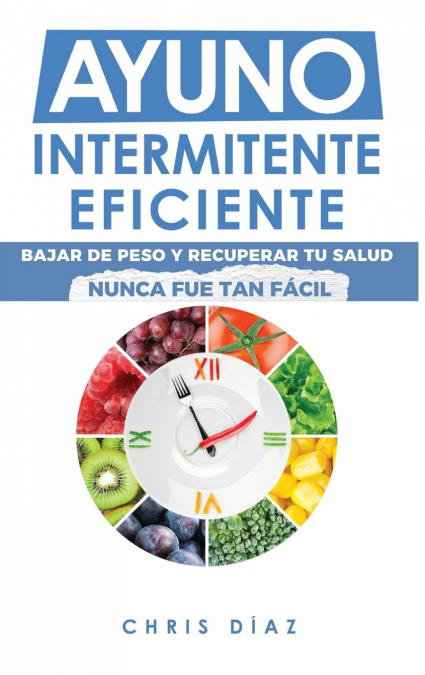 Ayuno Intermitente Eficiente