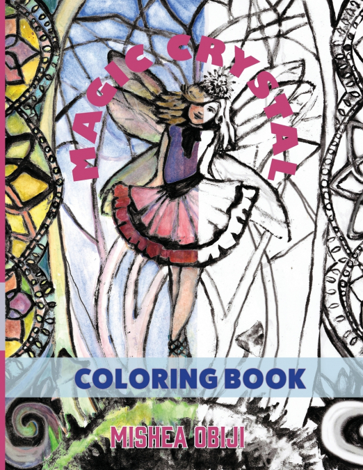 The Magic Crystal Coloring book