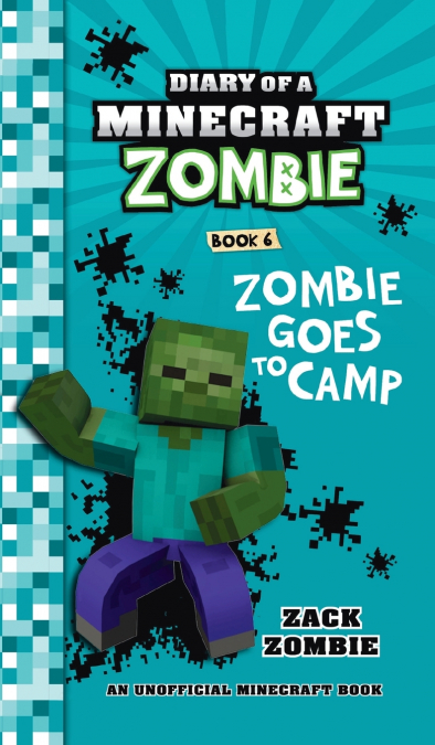 Diary of a Minecraft Zombie Book 6