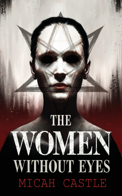 The Women Without Eyes