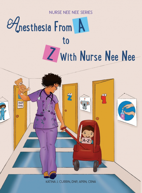 Anesthesia From A-Z With Nurse Nee Nee