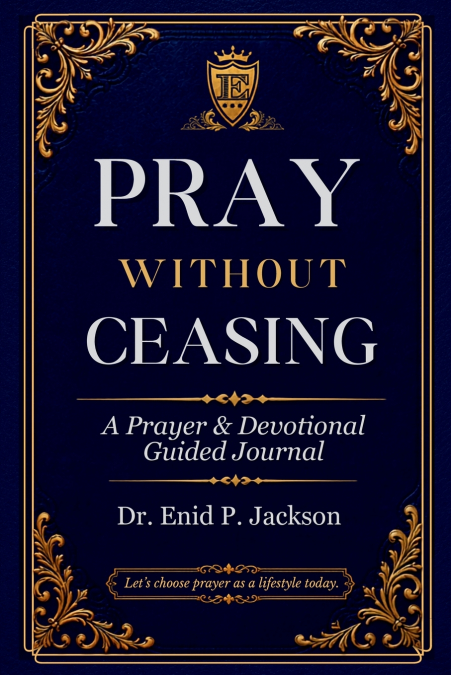 Pray Without Ceasing