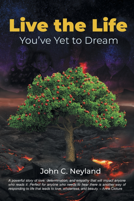 Live the Life You’ve Yet to Dream