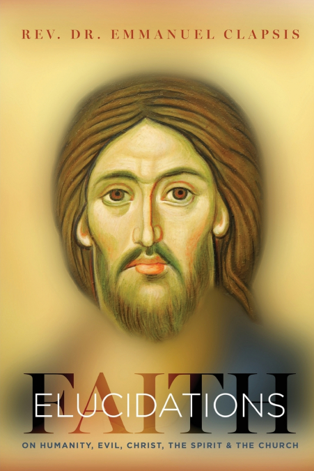 Faith Elucidations