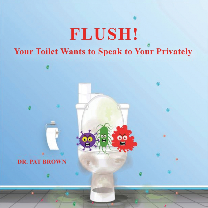 FLUSH!
