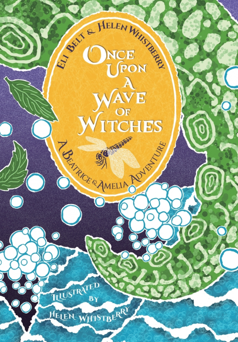 Once Upon a Wave of Witches