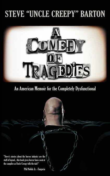 A Comedy of Tragedies