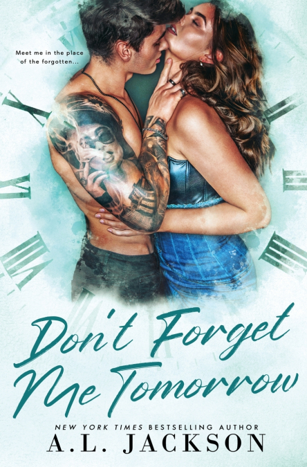 Don’t Forget Me Tomorrow