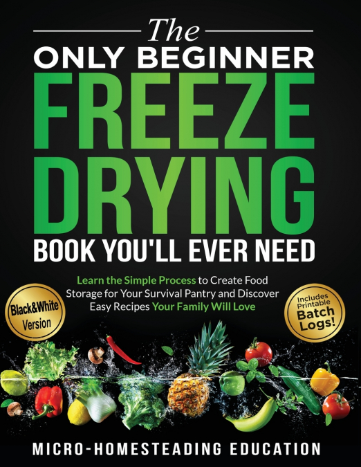 The Only Beginner Freeze Drying Book You’ll Ever Need