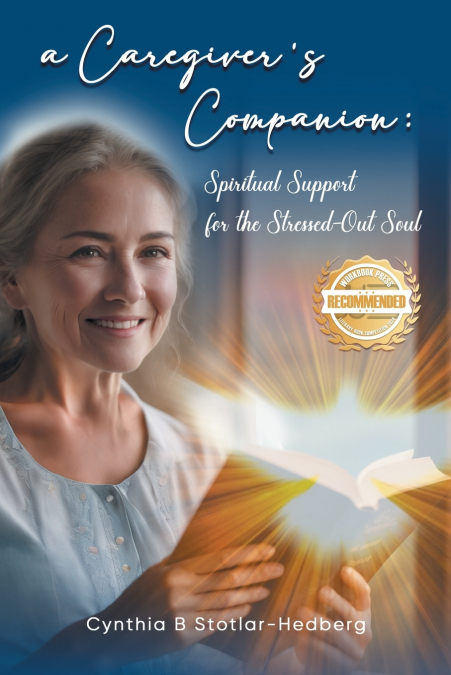 A Caregiver’s Companion