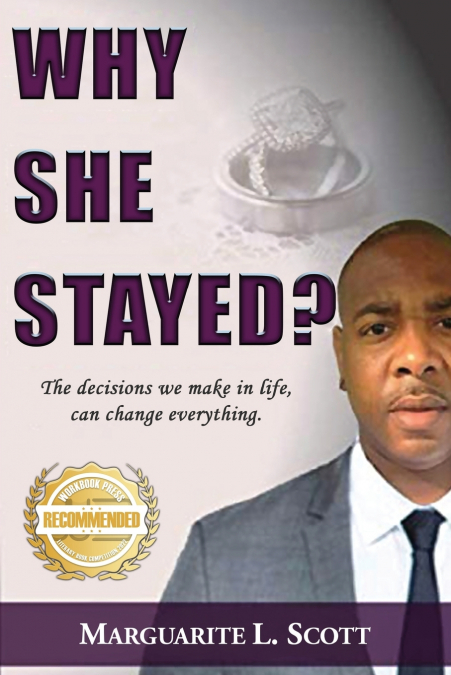 Why She Stayed?