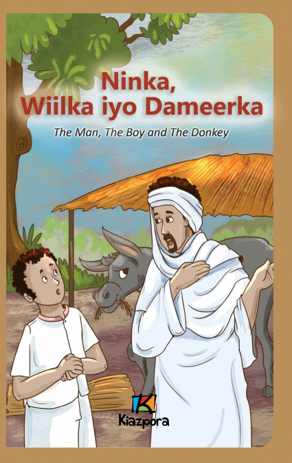 Ninka, Wiilka iyo Dameerka - Somali Children’s Book