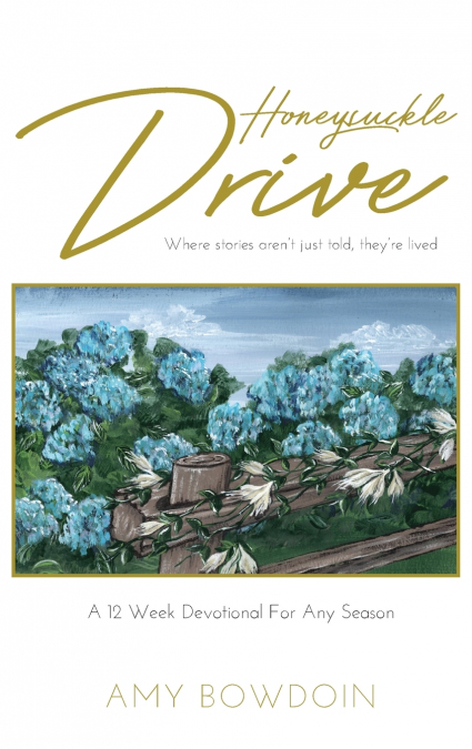 Honeysuckle Drive