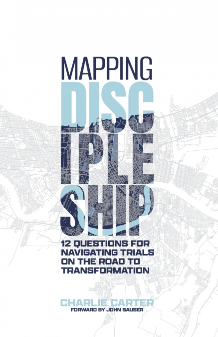 Mapping Discipleship