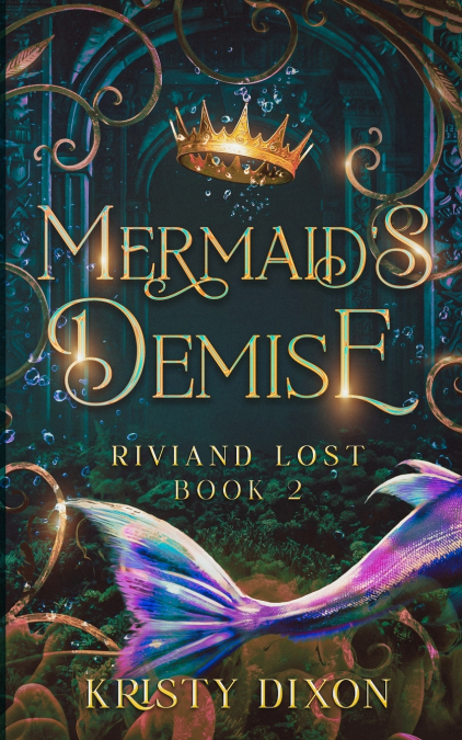 Mermaid’s Demise (Riviand Lost Book 2)