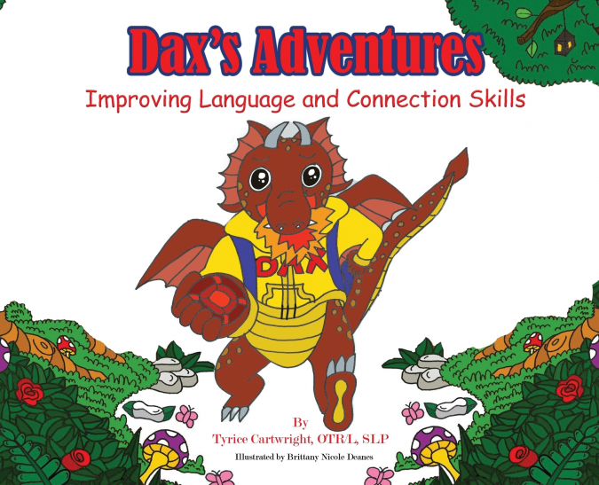 Dax’s Adventures