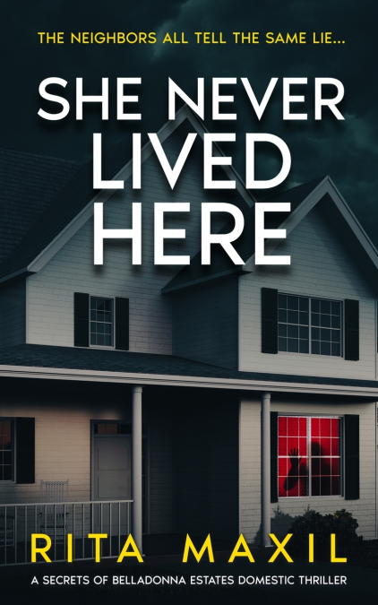 She Never Lived Here