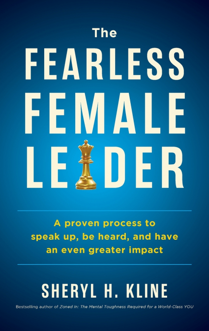 The Fearless Female Leader