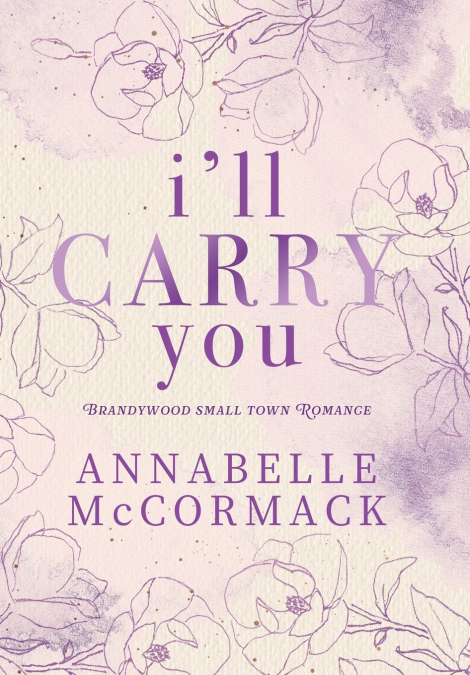 I’ll Carry You