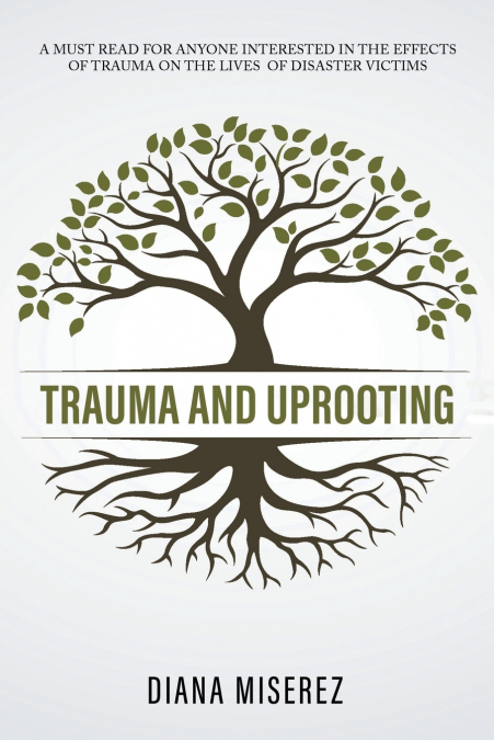 Trauma and Uprooting