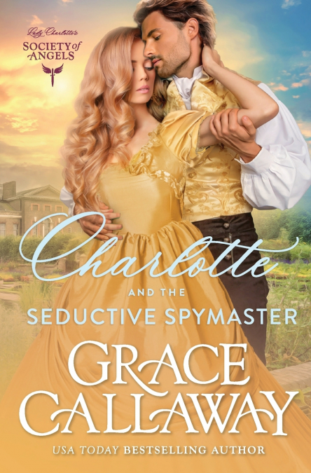Charlotte and the Seductive Spymaster