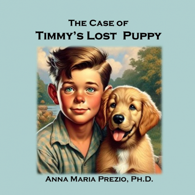 The Case of Timmy’s Lost Puppy