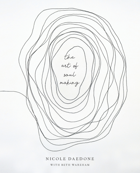 The Art of Soulmaking