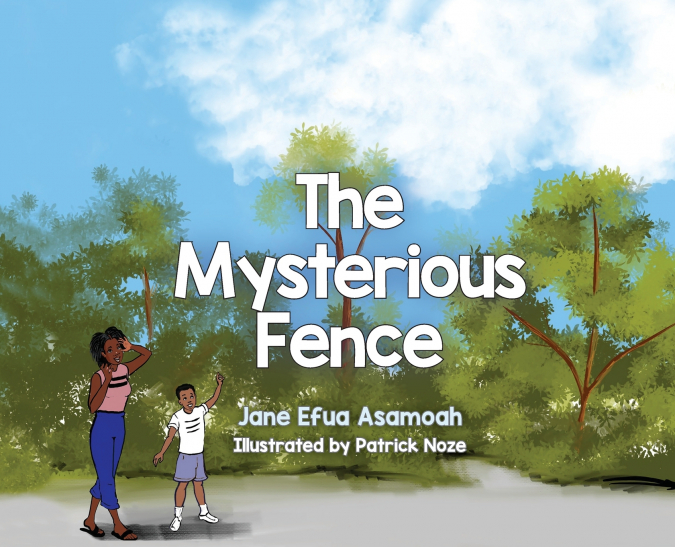 The Mysterious Fence