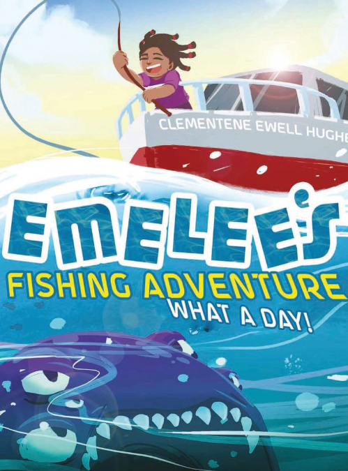 Emelee’s Fishing Adventure