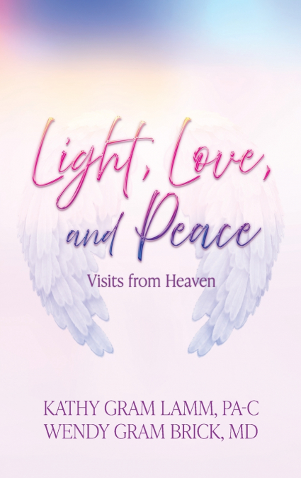 Light, Love, and Peace