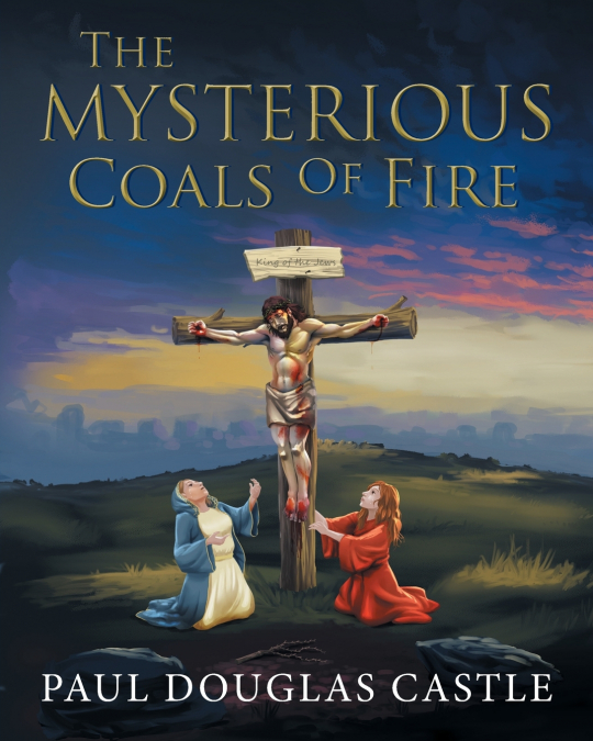 The Mysterious Coals Of Fire