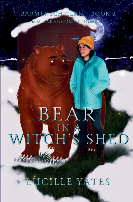 Bear in a Witch’s Shed