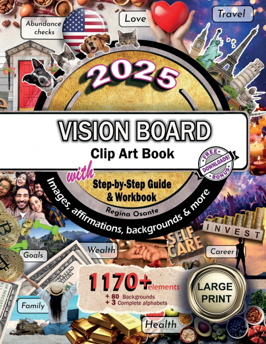 2025 Vision Board Clip Art Book Step by Step Guide and Workbook