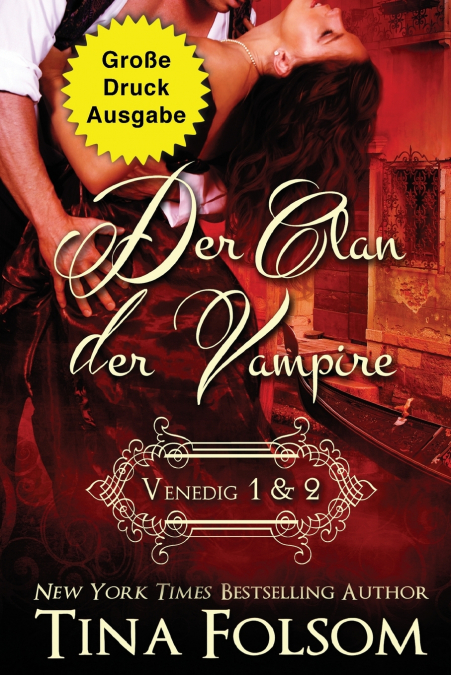Der Clan der Vampire (Venedig 1 & 2) (Große Druckausgabe)