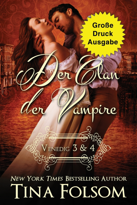 Der Clan der Vampire (Venedig 3 & 4) (Große Druckausgabe)