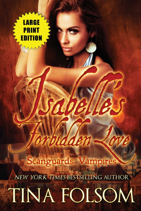 Isabelle’s Forbidden Love (Large Print Edition)