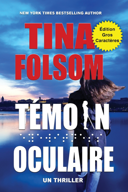 Témoin Oculaire (Un Thriller) (Édition Gros Caractères)